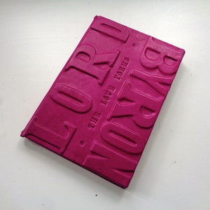 Lord Byron &#39;The Love Poems&#39; - leather binding-pink- handmade- handbound- book- christmas- anniversary - gift-best friend- birthday-valentine