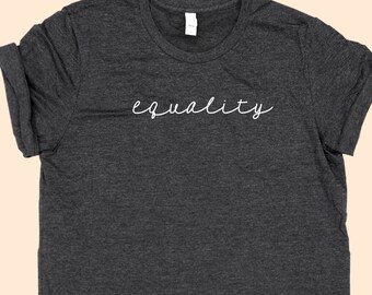 Equality - Kindness Handwriting Shirt