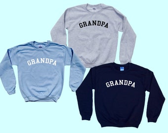 GRANDPA crewneck unisex sweatshirt - Grandparent Favorite - Family Baby Announcement Apparel - Popular Father's Day Gift - Bestseller !