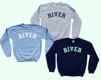 RIVER - Crewneck Sweatshirt - College Type - Simple Sweatshirt