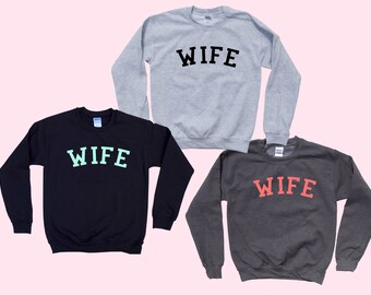 WIFE - Crewneck Sweatshirt