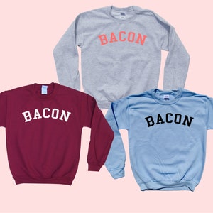 BACON - Crewneck Sweatshirt