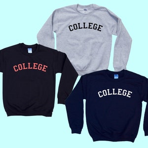COLLEGE - Crewneck Sweatshirt