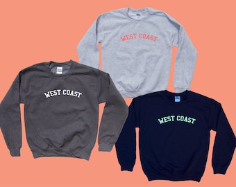 WEST COAST -  Sweatshirt