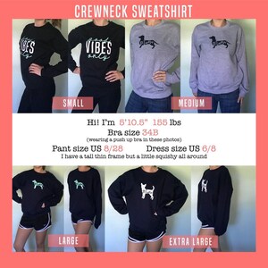 May include: A model is wearing a black crewneck sweatshirt with the text "good vibes only" in white. The sweatshirt is available in sizes small, medium, large, and extra large.