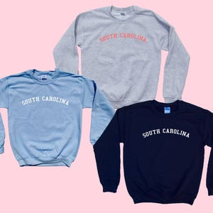 SOUTH CAROLINA - Crewneck - State Sweatshirt - Simple Design - Old School College Font - Great gift for traveling!