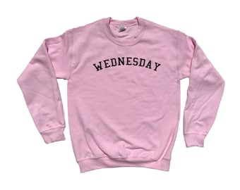 Wednesday - Crewneck - Wear Pink on Wednesday Sweatshirt