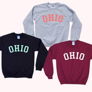 OHIO  - Crewneck - State Sweatshirt - Simple Design - Old School College Font - Great gift for traveling!