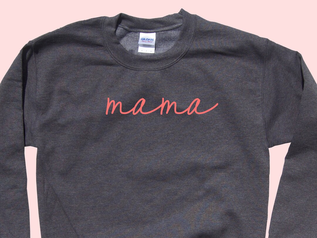 Mama Crewneck Mom Sweatshirt Etsy