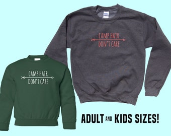 Camp Hair Don't Care - Crewneck Camping Sweater