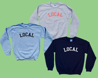 LOCAL - Sweatshirt