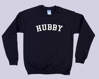 HUBBY crewneck unisex sweatshirt - Simple Vintage Style - Wedding Gift - Honeymoon Apparel