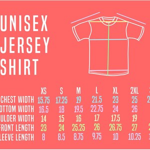 May include: A size chart for a unisex jersey shirt with measurements in inches for chest width, bottom width, shoulder width, front length, and sleeve length. The chart includes sizes XS, S, M, L, XL, 2XL, and 3XL.