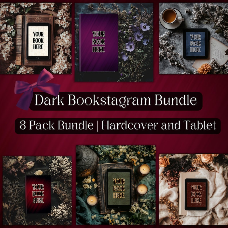 Może przedstawiać: Ciemny pakiet Bookstagram z ośmioma makietą, na kt&oacute;rych przedstawiono książkę w twardej oprawie i tablet. Makiety umieszczono na ciemnym tle z r&oacute;żnymi elementami kwiatowymi i dekoracyjnymi. Na każdej makiecie wyświetlany jest tekst "Your Book Here".