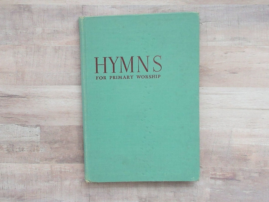Hymns for Primary Worship Vintage Music Book the Westminster Etsy