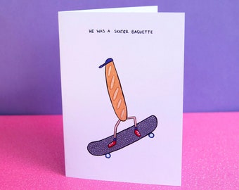 Skater Baguette - Tarjetas de felicitación - Tarjetas en blanco con sobres - Ilustración - Tarjeta estacionaria - Tarjeta divertida - Tarjeta de cumpleaños