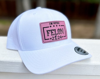 Trump Hat  |  Vote Felon Hat | Conservative Cap |  Pink  Patch Hat | Political Trucker Hat | Adjustable Snapback for Republicans