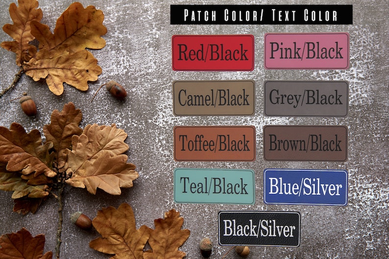 May include: A chart showing different color combinations for patches. The options are: Red/Black, Pink/Black, Camel/Black, Grey/Black, Toffee/Black, Brown/Black, Teal/Black, Blue/Silver, and Black/Silver.