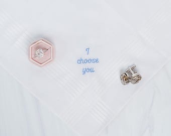 I Choose You Embroidered Handkerchief: Groom Gift from Bride
