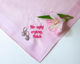 no ugly crying handkerchief women, pale pink wedding hankies, wedding party gift, funny bridesmaid gift, best selling items, wedding day