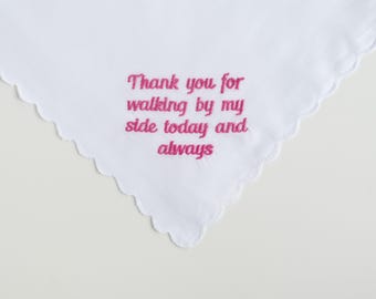 Embroidered Wedding Handkerchief Gift, Thank You for Walking by My Side