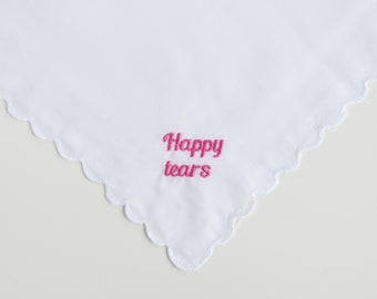 Happy Tears Wedding Handkerchief: Embroidered Bridal Gift