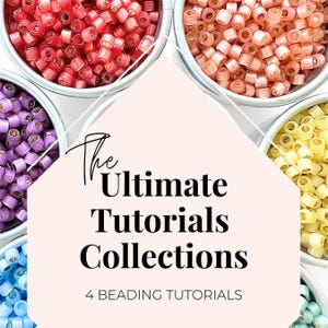 May include: A selection of colourful beads in small metal bowls, including red, pink, purple, yellow, and blue. The image features text that reads "The Ultimate Tutorials Collections" and "4 Beading Tutorials."