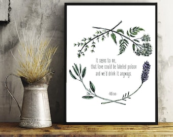 Atticus, Atticus Finch, Love, Poison, Love Quote, Atticus Quote, Wall Art, Home Decor, Wall Decor, Art, Prints, Black White, Floral