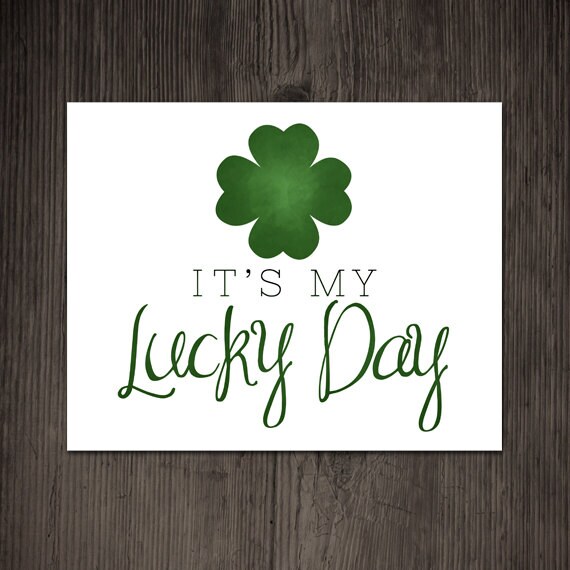 It's My Lucky Day Printable 8x10 Digital Poster Print Four | Etsy