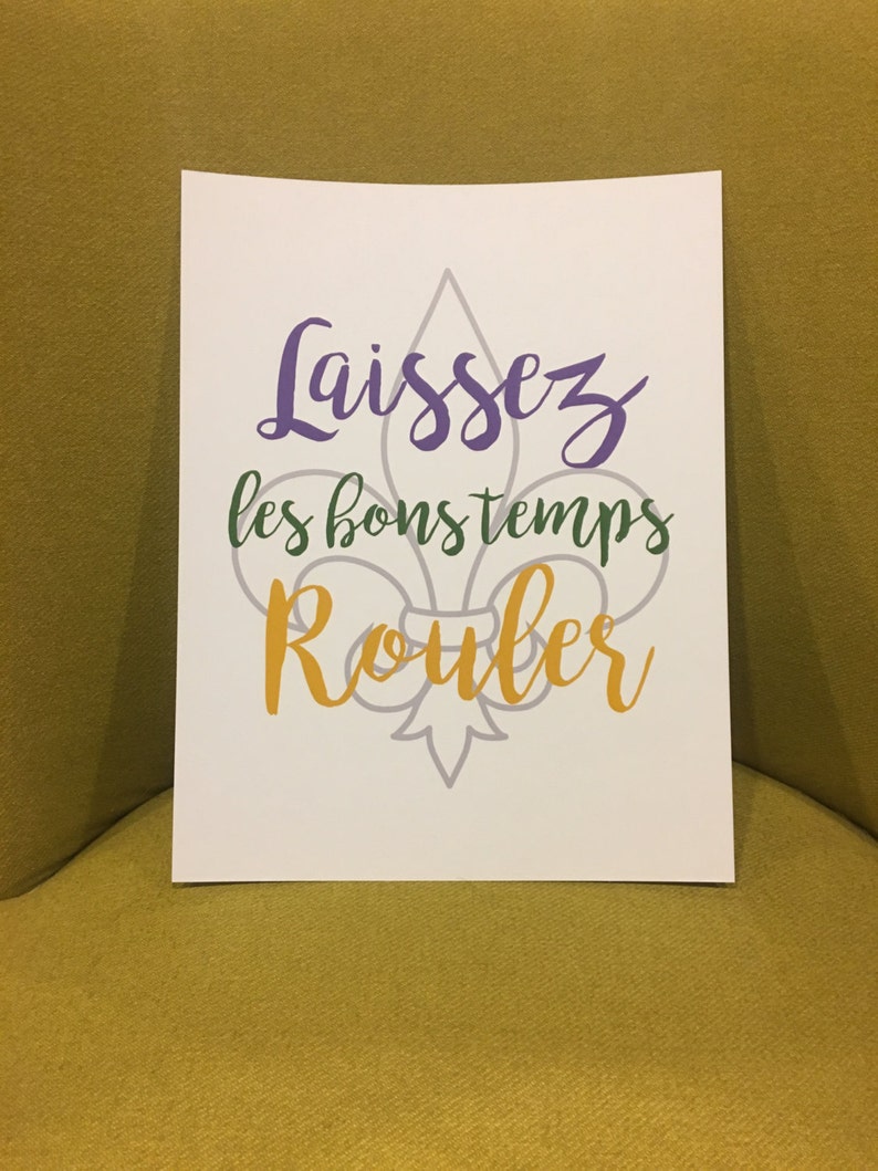 Laissez Les Bons Temps Rouler Printable Etsy