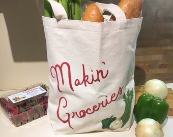 Makin' Groceries Tote Bag