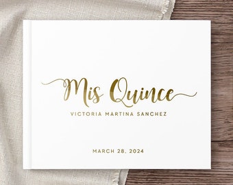 Quinceanera Guest Book Custom Mis Quince Gift Ideas for 15th Birthday Party, Photo Album White with Gold Foil