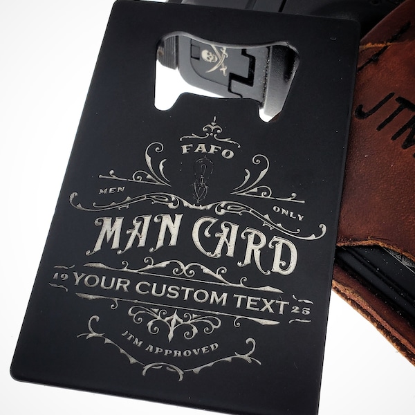 Personalized - THE MAN CARD Bottle Opener Metal - Custom - Credit Card size