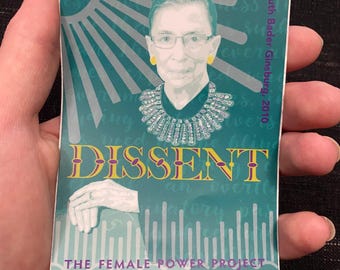 Ruth Bader Ginsburg "Dissent" vinyl sticker 3 x 4 inches