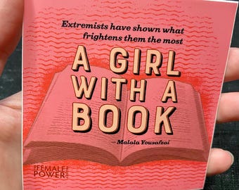 Girl With a Book Vinyl Sticker, Malala Yousafzai Quote (3.5x3.5 in)
