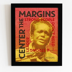 Ella Baker print design CENTER THE MARGINS, perSISTERS series in the Female Power Project image 2