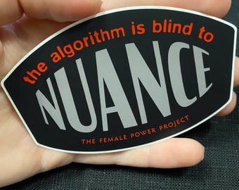 Sticker Algorithm Is Blind to Nuance, Commentaire technique amusant pour ordinateur portable étanche, Sticker bouteille d'eau