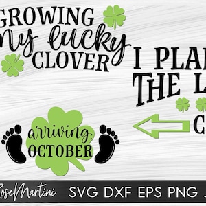 Cultiver mon trèfle chanceux Arrivée octobre + J’ai planté le trèfle chanceux fichiers SVG Saint Patrick’s Day Pregnancy Announcement Matching Couple