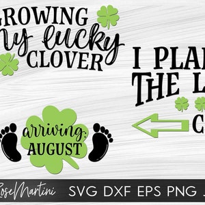 Cultiver mon trèfle chanceux Arrivée août + J’ai planté le trèfle chanceux FICHIERS SVG Saint Patricks Jour annonce de grossesse Matching Couple SVG
