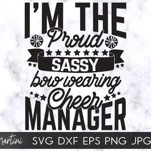 Eu sou o arco orgulhoso e atrevido usando arquivos de corte SVG do Cheer Manager Família correspondente svg Proud Cheer Manager svg Cheerleader Cheer Pom poms