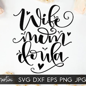 Obstetrician Midwife Doula SVG file for cutting machines - Cricut Silhouette Midwifery SVG cut file Wife mom doula SVG