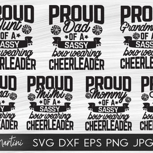 PACOTE de pai orgulhoso, vovó KK, tia, mamãe, mamãe, MiMi, Sissy of a Sassy Bow usando arquivos de corte SVG de líder de torcida Família correspondente Cheer