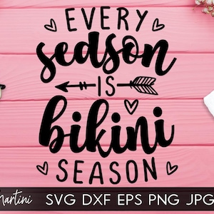 Every season is bikini season SVG file for cutting machines-Cricut Silhouette Summer SVG cut file Beach SVG National Bikini day