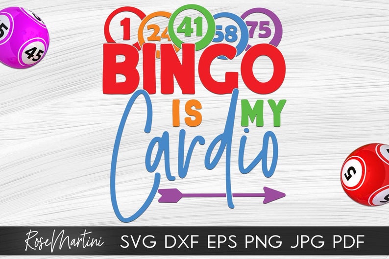 Download Bingo is my cardio SVG file for cutting machines Cricut | Etsy