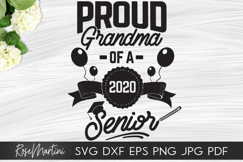 Download Proud Grandma of a 2020 Senior SVG file for cutting ...