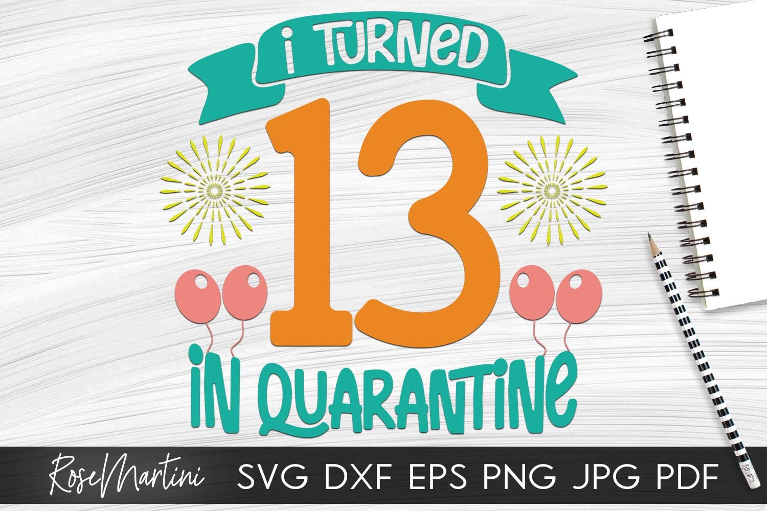 I turned 13 in cheap quarantine