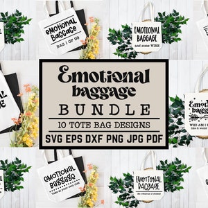 Pacote SVG de bagagem emocional | 10 arquivos de corte SVG de sacola engraçada | Sacola Sarcástica Citações SVG Designs | Citações engraçadas de sacolas de compras