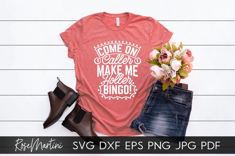 Come on caller Make me holler Bingo SVG file for cutting machines Cricut Silhouette Bingo SVG Bingo lover svg image 4