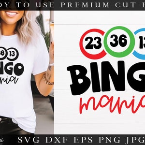 Bingo Mania SVG file for cutting machines - Cricut Silhouette Funny Bingo SVG Bingo lover svg
