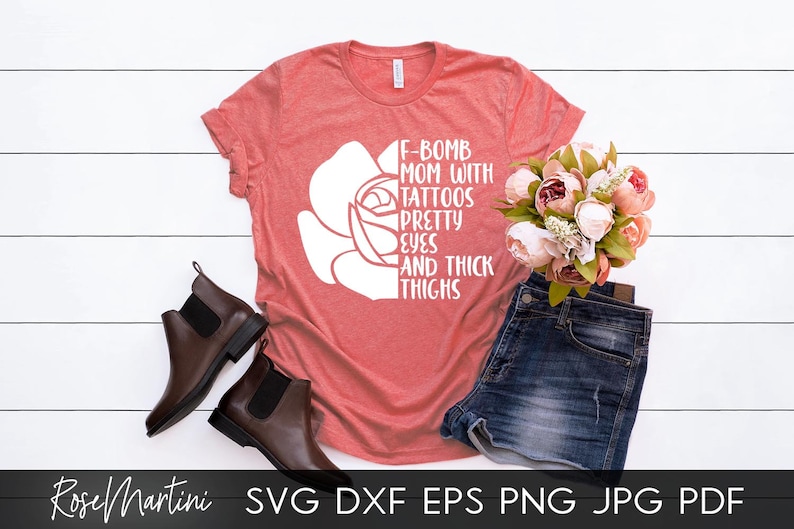 Free Free 219 F Bomb Mom With Tattoos Svg Free SVG PNG EPS DXF File